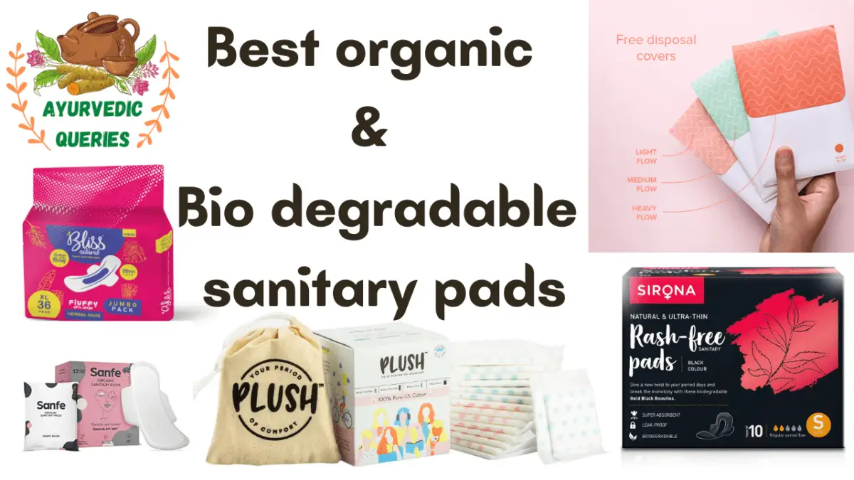 Top 5 the best organic and natural sanitary pads Ayurvedic Queries